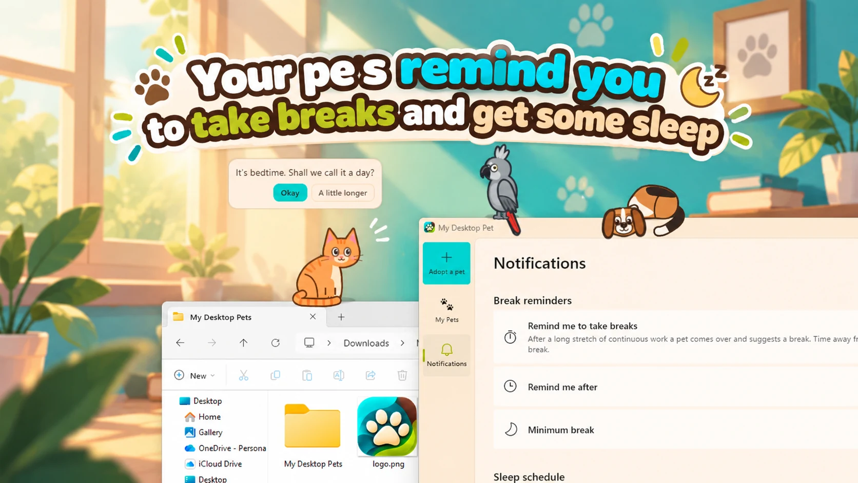 Desktop pets with break and sleep reminder settings